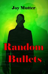 Random Bullets FINAL FRONT cover jpg - Copy